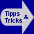 Tipps und Tricks